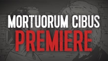 Mortuorum Cibus Episode 3 Hörspiel-Premiere