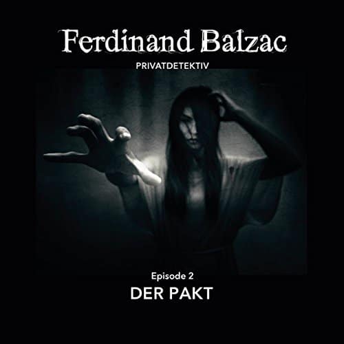 Ferdinand Balzac - Der Pakt