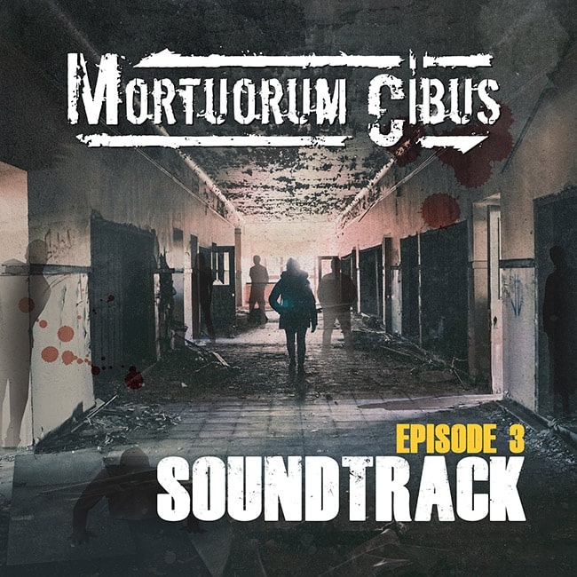 Mortuorum Cibus Episode 3 Soundtrack