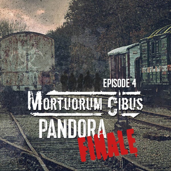 Mortuorum Cibus Episode 4: Pandora Teil 2